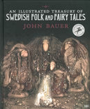 An Illustrated Treasury of Swedish Folk & Fairy Tales
