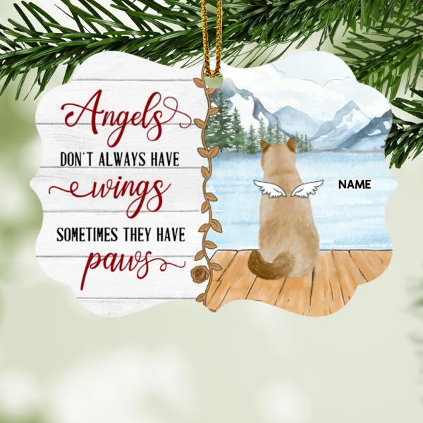 Angels Don't Always Have Wings Sometime They have Paws, Pet Memorial Shaped Wooden Ornament, Personalized Cat Breeds